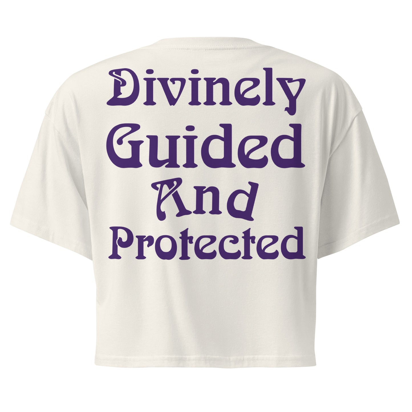 Balanced And At Peace – Divinely Guided And Protected Women's Crop Top in Ecru – back view with original spiritual mantra Divinely Guided And Protected by Jamilliah in purple | JAMILLIAH'S WISDOM IS TIMELESS SHOP