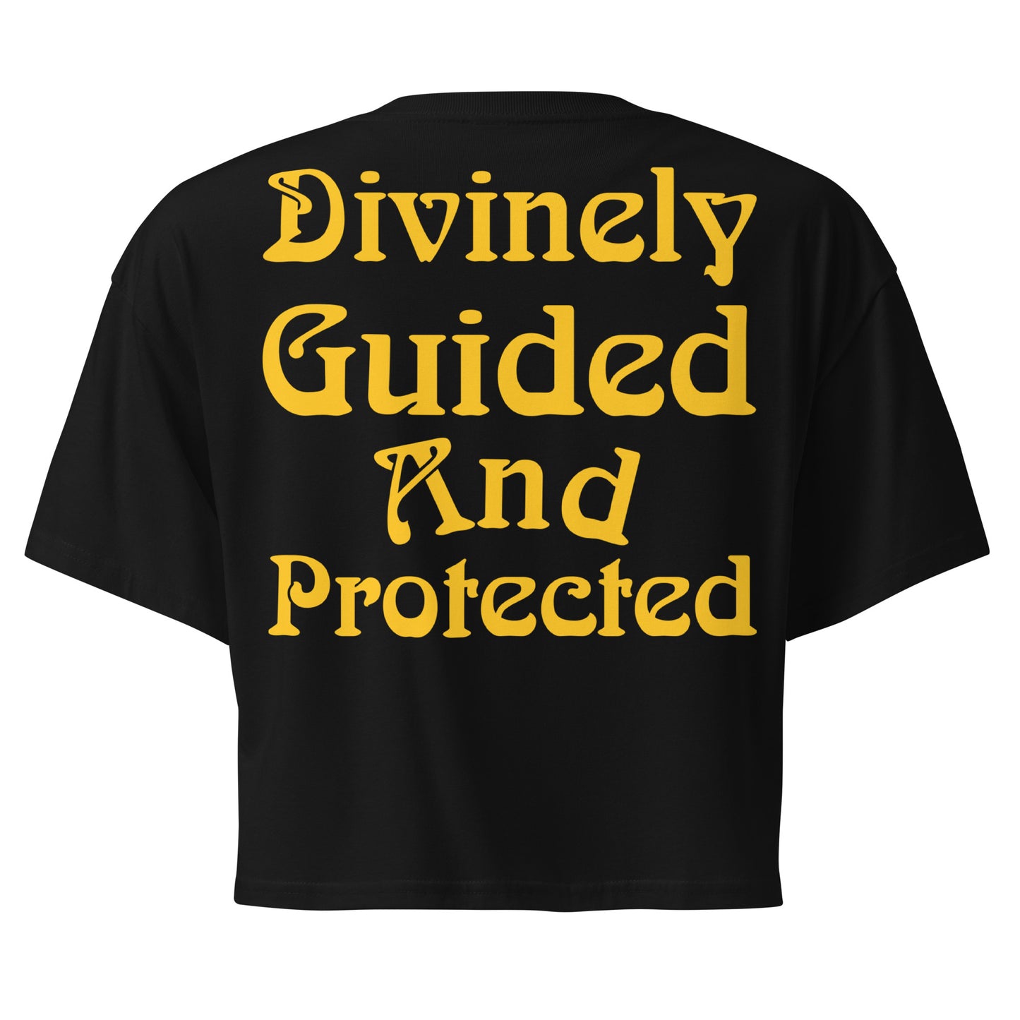 Divinely Guided And Protected women's crop top in Black – back view with original spiritual mantra by Jamilliah | JAMILLIAH'S WISDOM IS TIMELESS SHOP