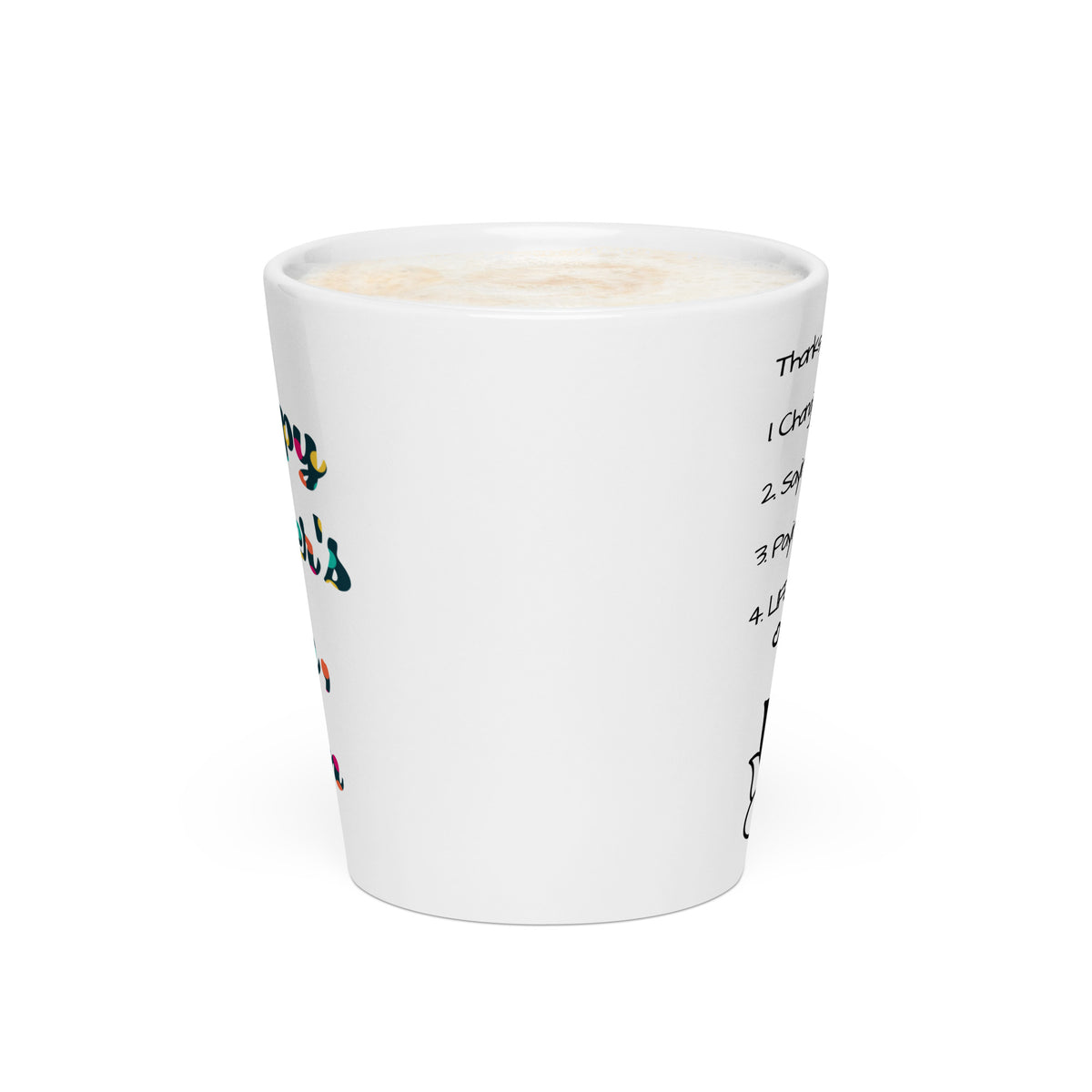 Thanks for Everything – Happy Mother's Day Mom Latte Mug in White front view with colorful patterned Happy Mother's Day Mom script design and Thanks 4 Everything numbered list and mom and baby lotus illustration partially seen | JAMILLIAH'S WISDOM IS TIMELESS SHOP