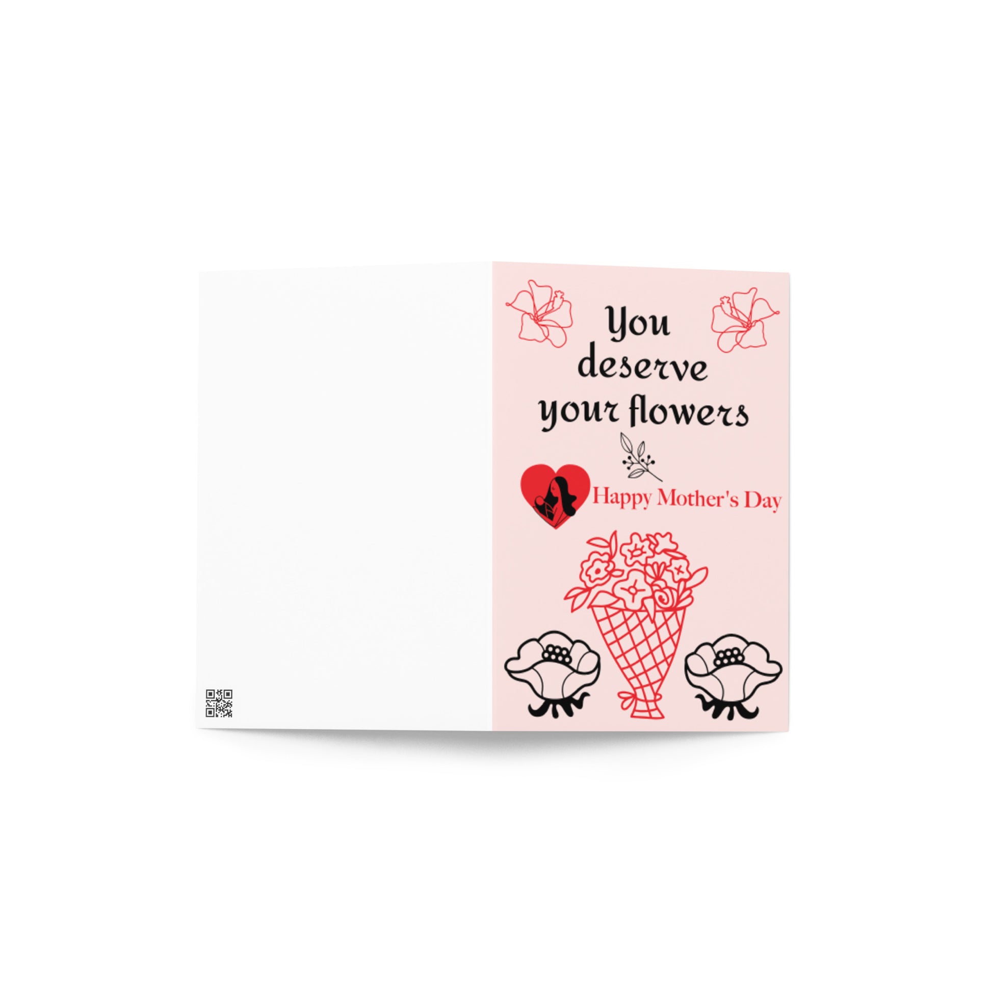 "You Deserve Your Flowers" Happy Mother's Day greeting card – blush pink floral design with bouquet illustration – 4×6