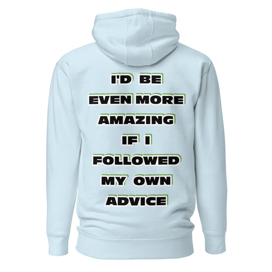 I'd Be Even More Amazing If I Followed My Own Advice unisex hoodie — sky blue back view with bold motivational quote by Jamilliah, Hamsa hand design